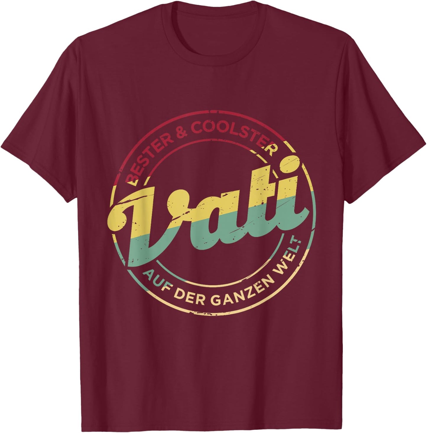 Coolster und Bester Vati der ganzen Welt Vintage Papa Motiv T-Shirt - T-Shirt | Maroon