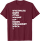 Wyctmcts Dgtr Ctmh Whsmf Isp Nowk Wchawoet Wbca T Literary T-Shirt - T-Shirt | Maroon