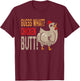 Guess What? Chicken Butt Funny Dad Siblings Friends Humor T-Shirt - T-Shirt | Maroon