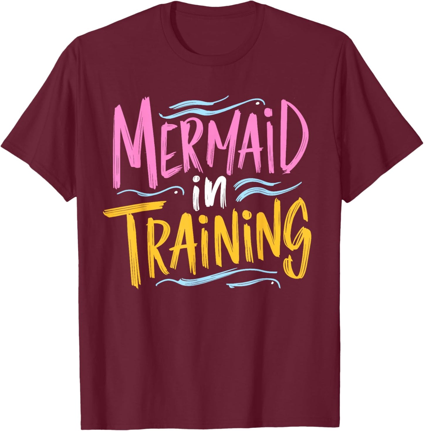 Funny Swimmer Girl Swim Practice Women Swimming T-Shirt - T-Shirt | Maroon