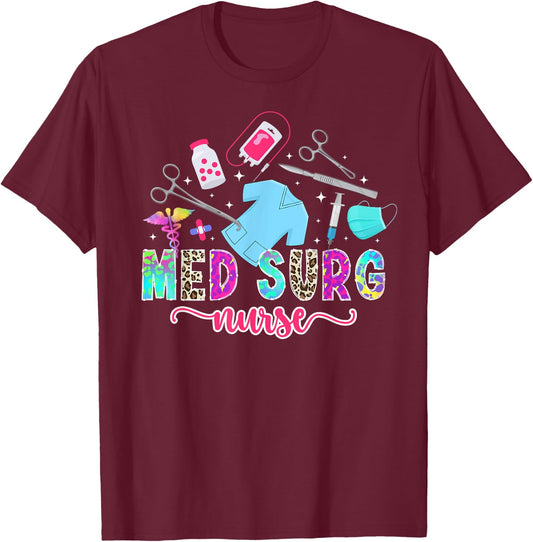 Med Surg Nurse Leopard Medical Surgical Nurse T-Shirt - T-Shirt | Maroon