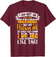 I Am Not An Alcoholic But My Friends Are So I Supportive T-Shirt - T-Shirt | Maroon