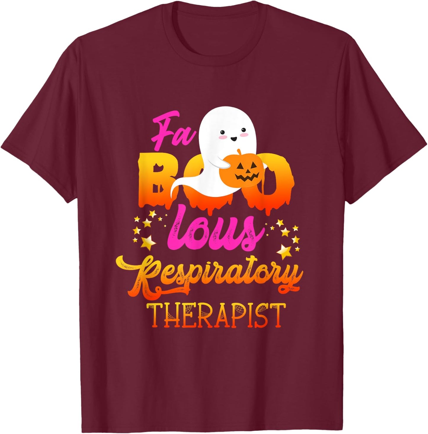 Faboolous Respiratory Therapist Halloween Trick Or Treat T-Shirt - T-Shirt | Maroon