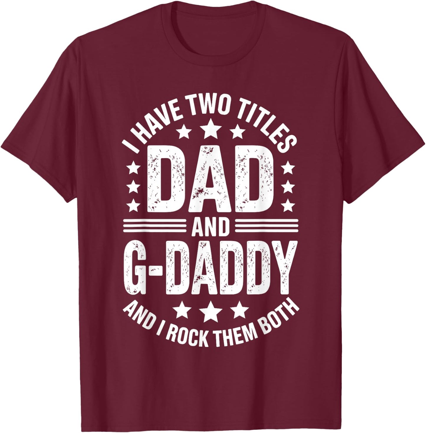 G-Daddy Art for Grandpa Papa Men G Daddy Grandpa G-Daddy T-Shirt - T-Shirt | Maroon