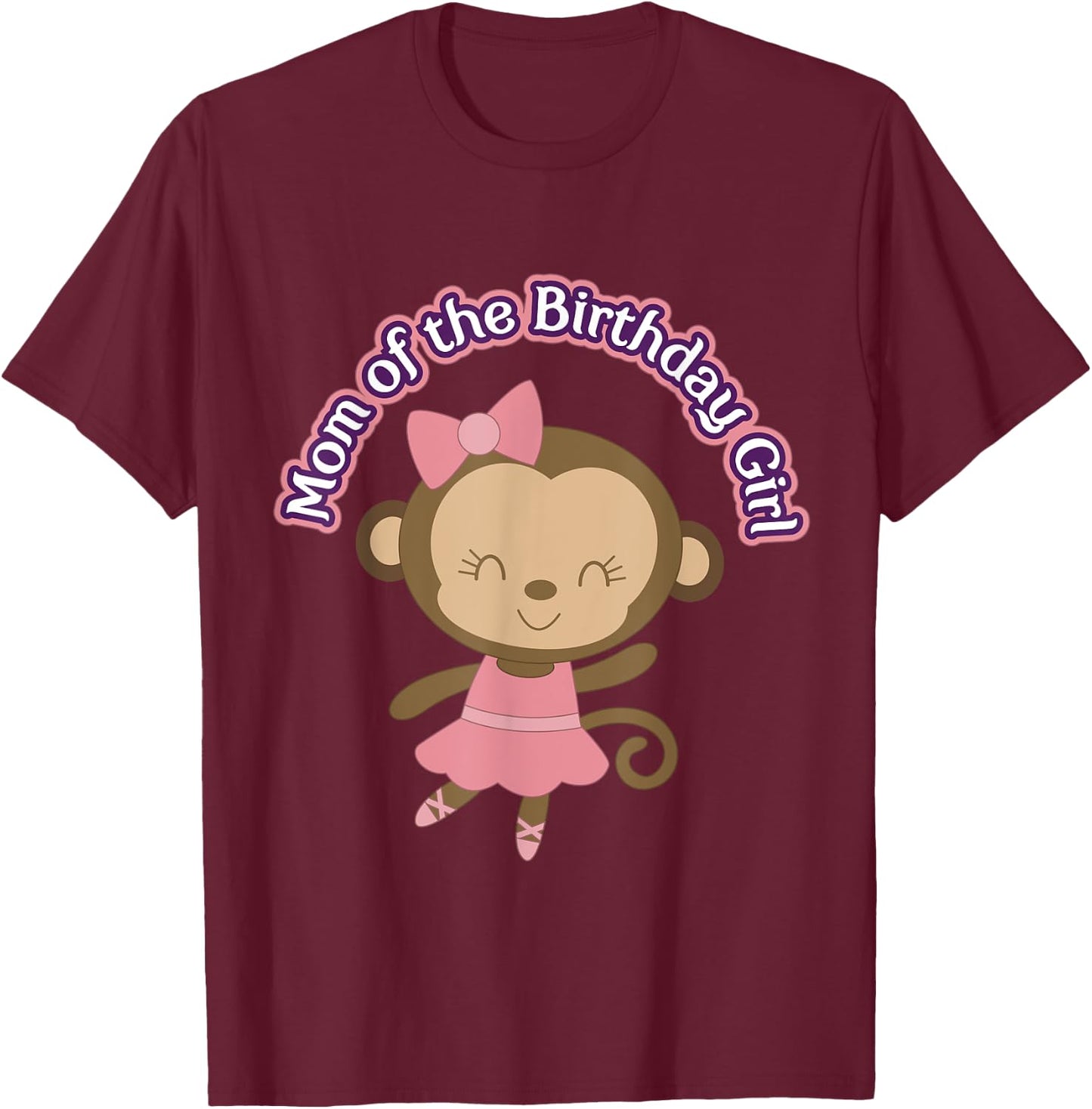 Monkey Ballerina Mom of Birthday Girl Party T-Shirt - T-Shirt | Maroon