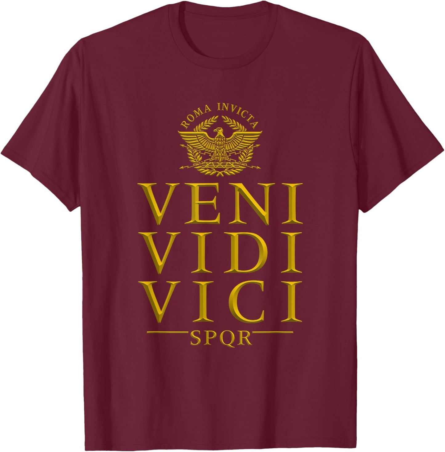 Veni Vidi Vici Roma Invicta SPQR T-Shirt - T-Shirt | Maroon