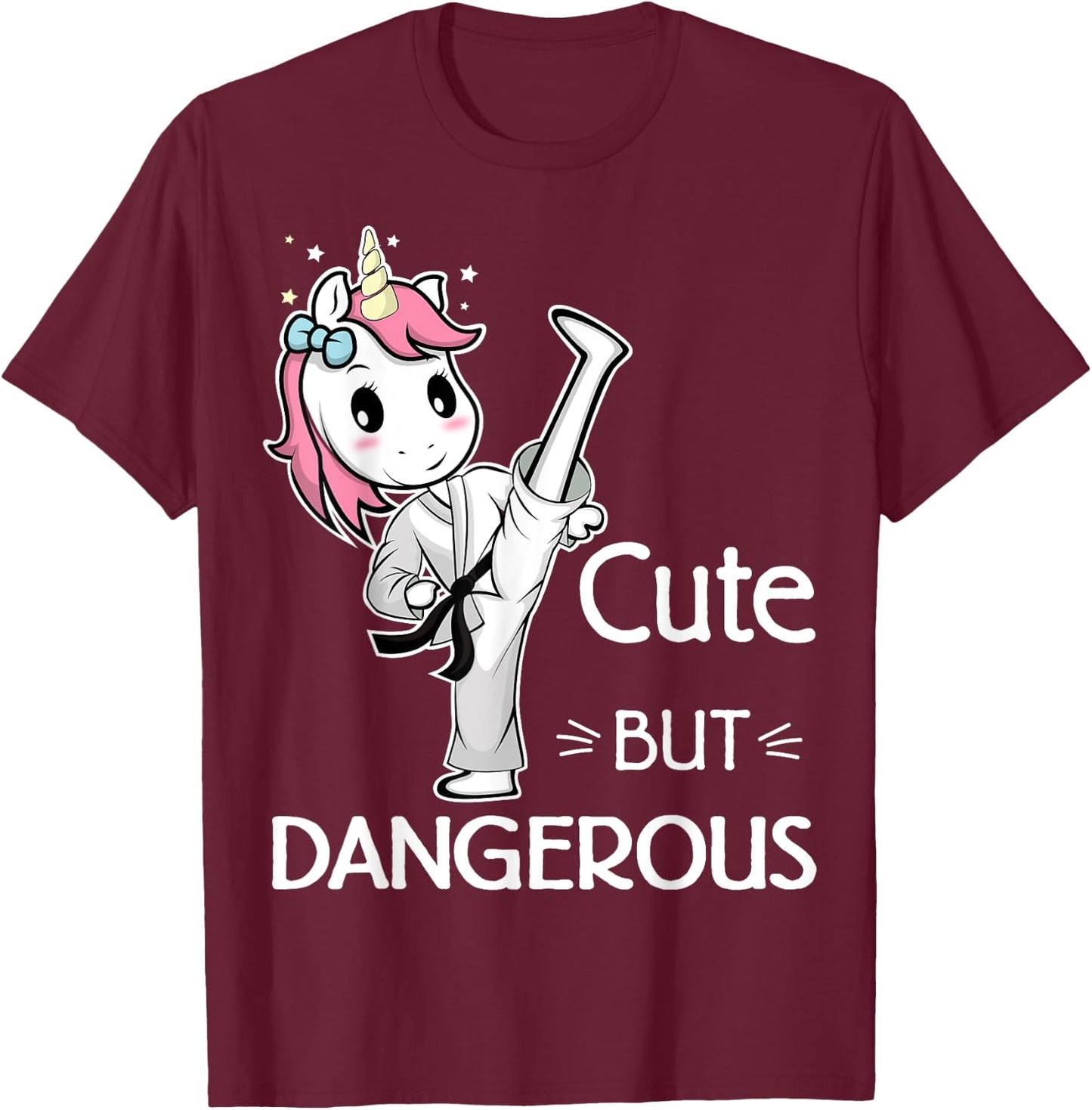 Cute but Dangerous Karate Taekwondo Unicorn Karate Girl T-Shirt - T-Shirt | Maroon