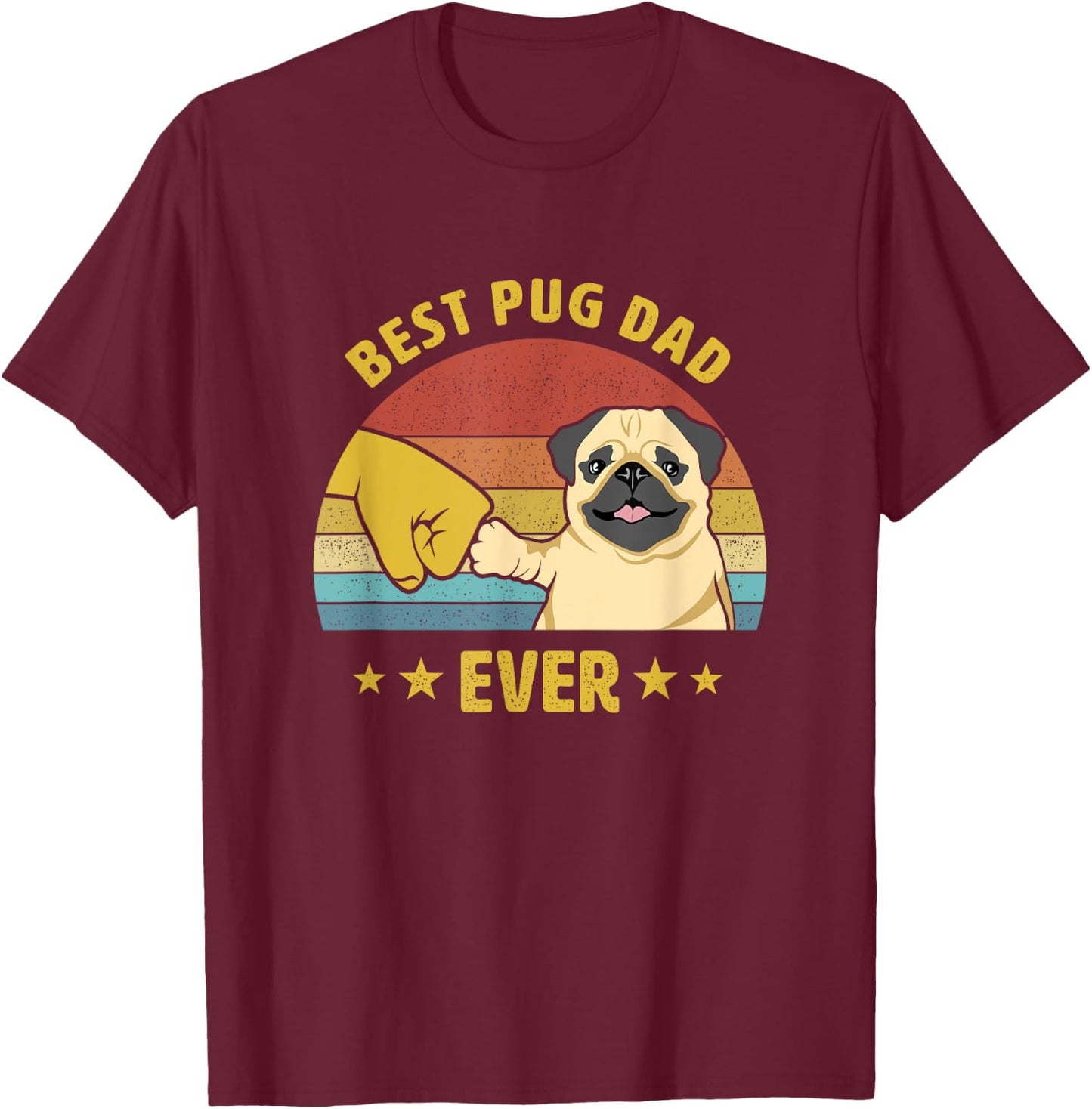 Cute Best Pug Dad Ever Proud Vintage Puppy Lover Pug Retro T-Shirt - T-Shirt | Maroon