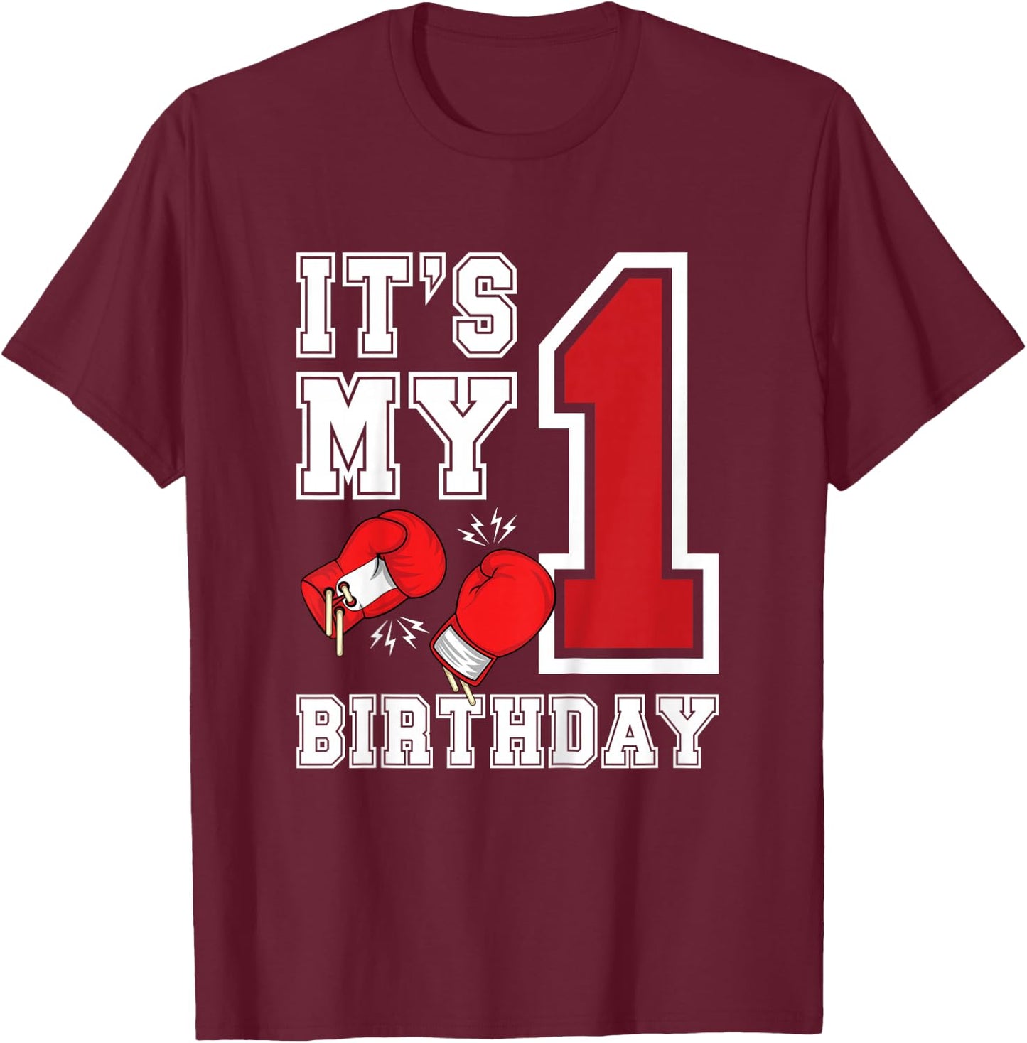 Kids 1st Birthday Boxing Boy 1 Year Old Boxer Bday Party T-Shirt - T-Shirt | Maroon