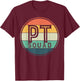 Physiotherapy Crew Retro Physiotherapist T-Shirt - T-Shirt | Maroon