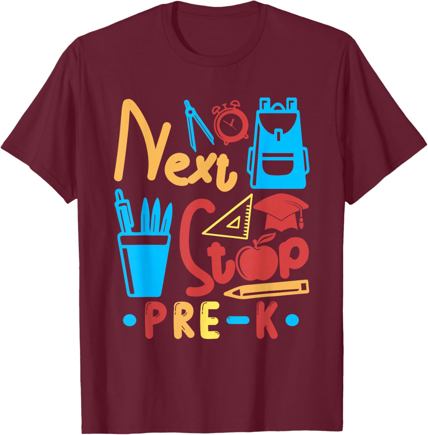 Next Stop Pre-K Costume Graduation Matching Students T-Shirt - T-Shirt | Maroon