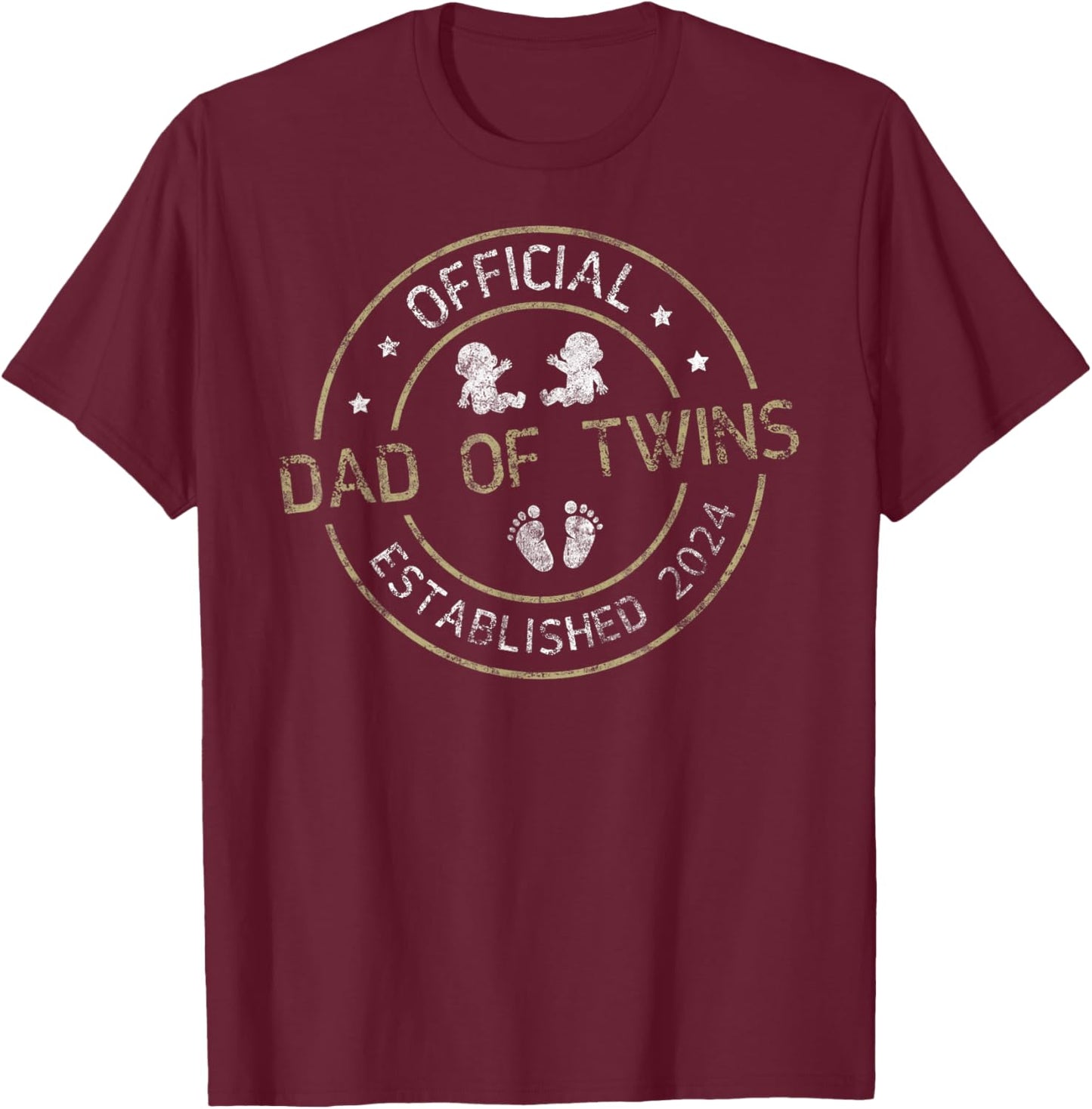 Official Dad of Twins 2024 Father's Day Father of Twins T-Shirt - T-Shirt | Maroon