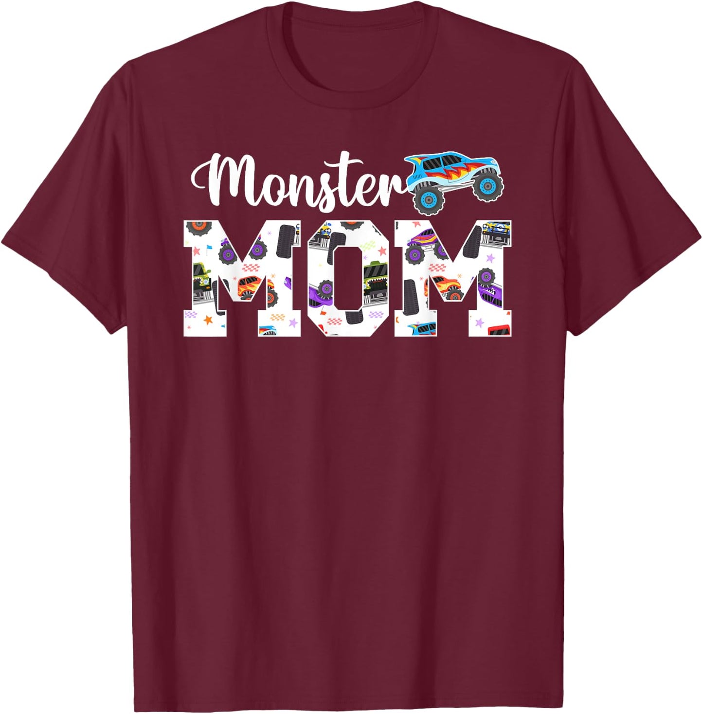 Monster Mom Monster Truck Mom Monster Truck Mother T-Shirt - T-Shirt | Maroon