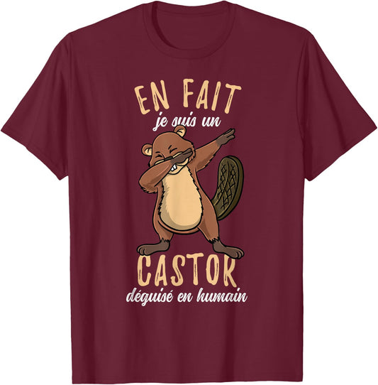 En Fait Je Suis Un Castor , Black T-Shirt - T-Shirt | Maroon