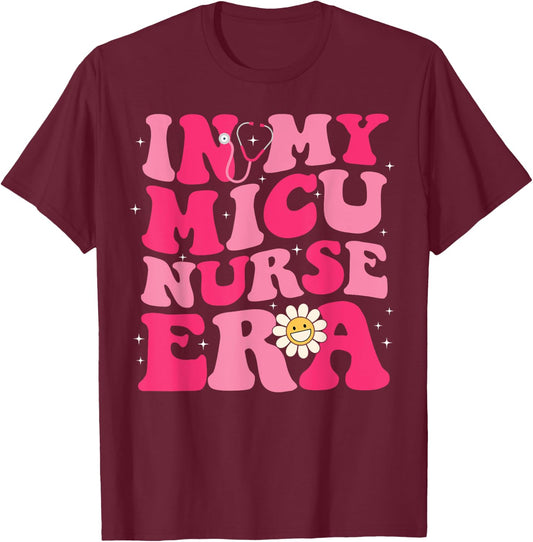 Groovy Retro In My MICU Era Hippie Groovy Love Nurse Life T-Shirt - T-Shirt | Maroon