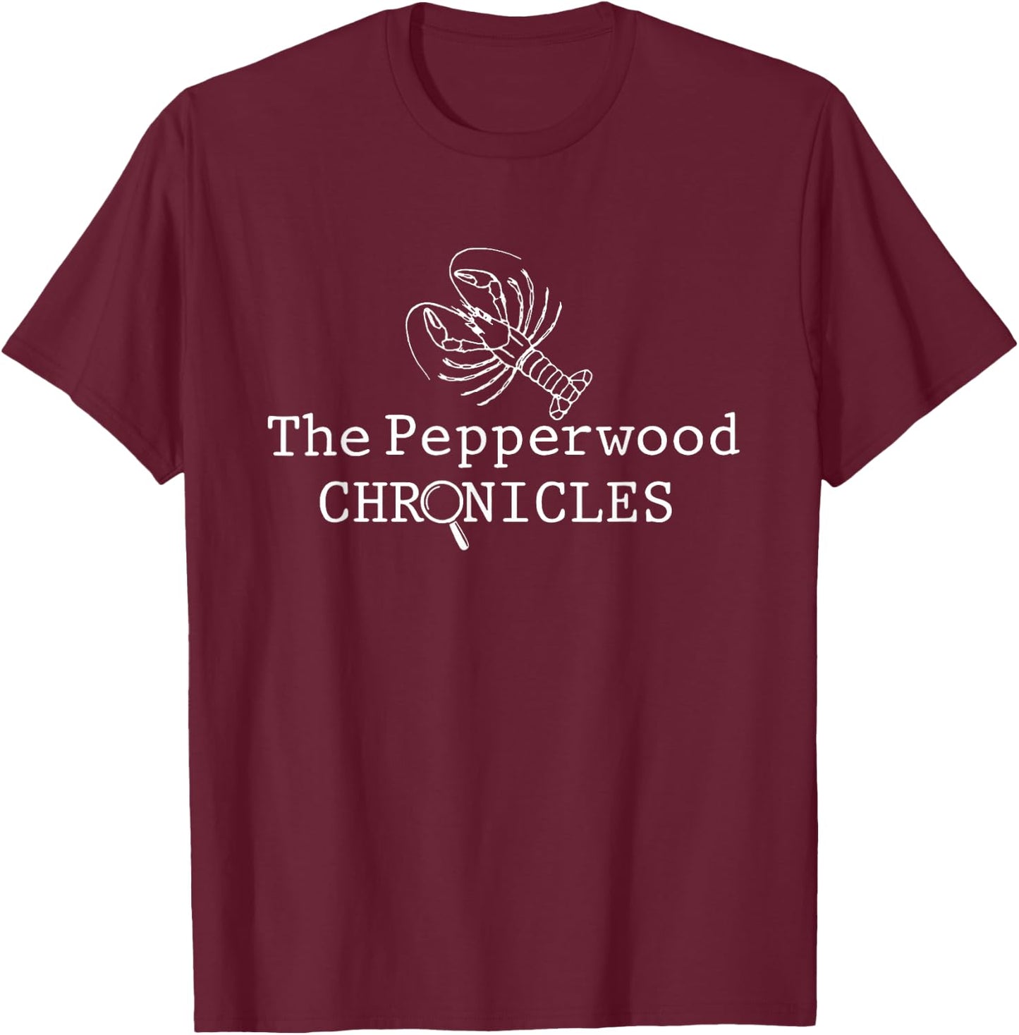 The Pepperwood Chronicles, Funny Shrimp Meme Joke T-Shirt - T-Shirt | Maroon