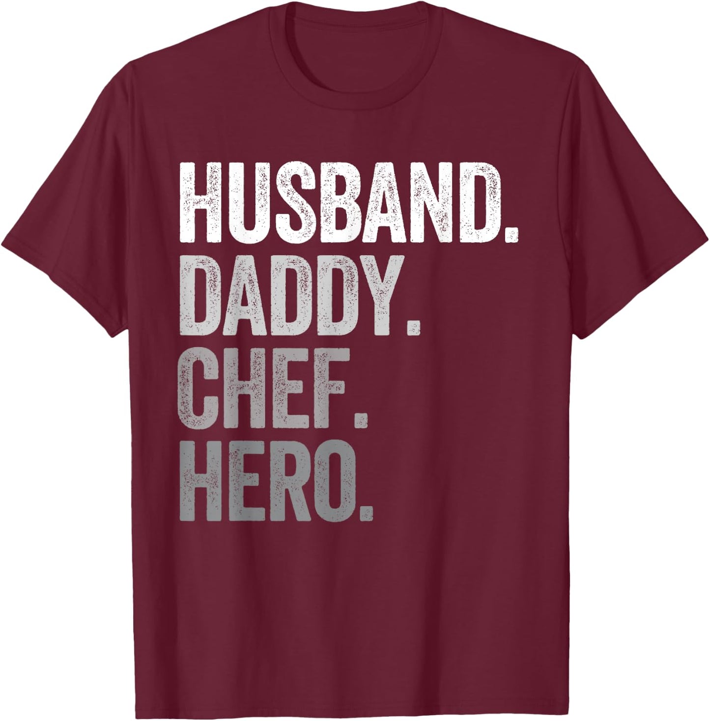 Husband Daddy Chef Hero Funny Cook Culinary Lover Vintage T-Shirt - T-Shirt | Maroon