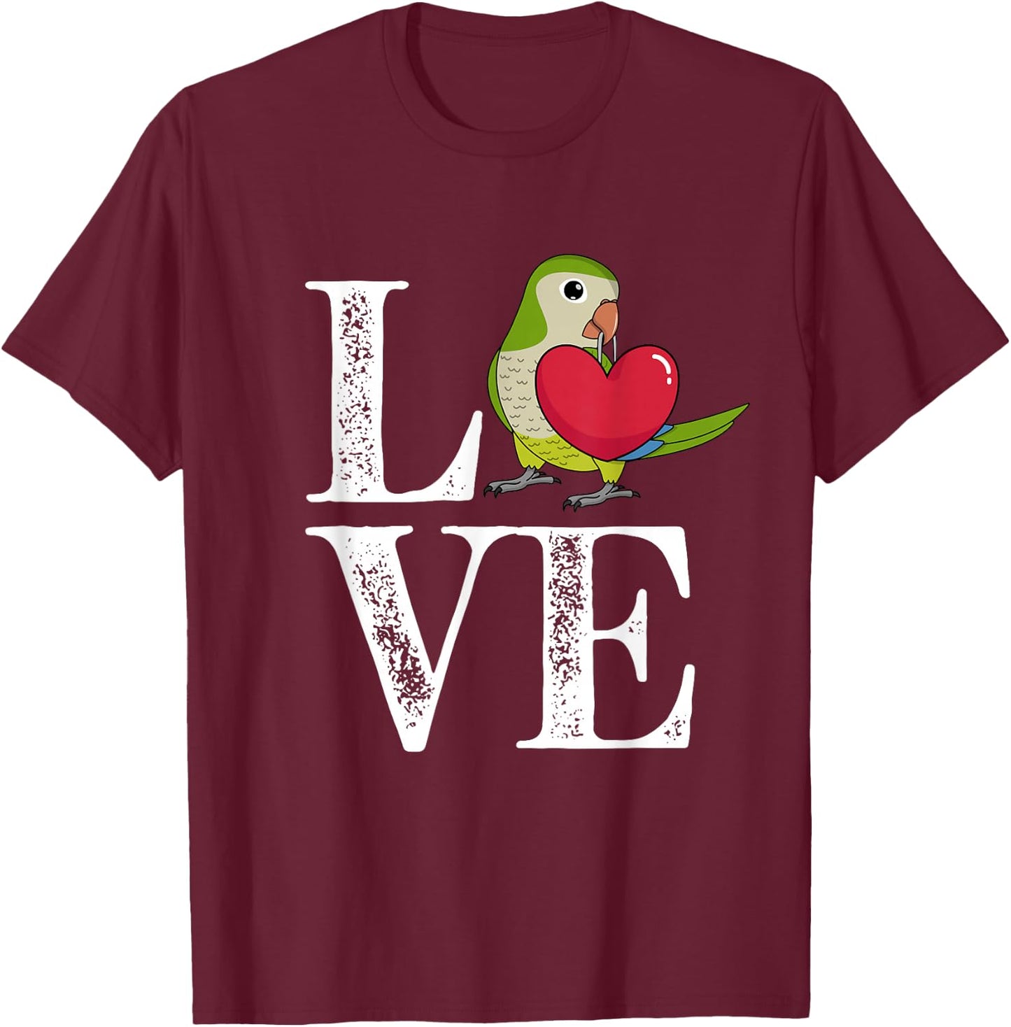 Love Parrot I Green Monk Parakeet Quaker T-Shirt - T-Shirt | Maroon