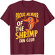 Prawn Shrimp Lover Ocean T-Shirt - T-Shirt | Maroon