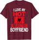 I Love My Hot Albanian Boyfriend Lustiges albanisches Paar T-Shirt - T-Shirt | Maroon