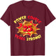 Power Couple 25 Years Strong 25th Wedding Anniversary T-Shirt - T-Shirt | Maroon