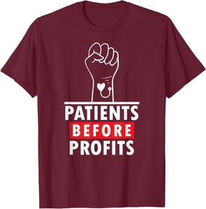Patients Before Profits, Minnesota Nurses On Strike T-Shirt - T-Shirt | Maroon