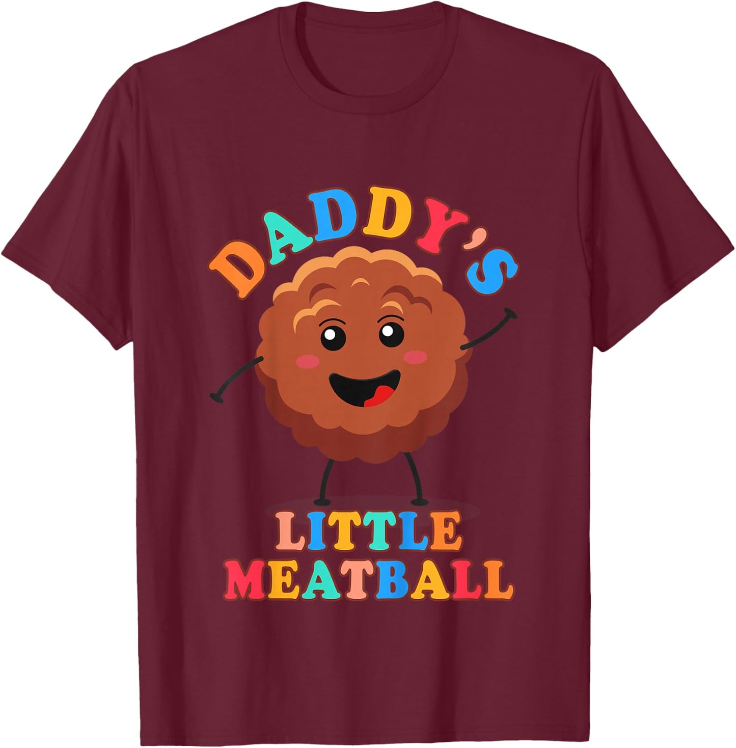 Kids Meatball Italian Baby Food Lover Daddy’s Little Meatball T-Shirt - T-Shirt | Maroon