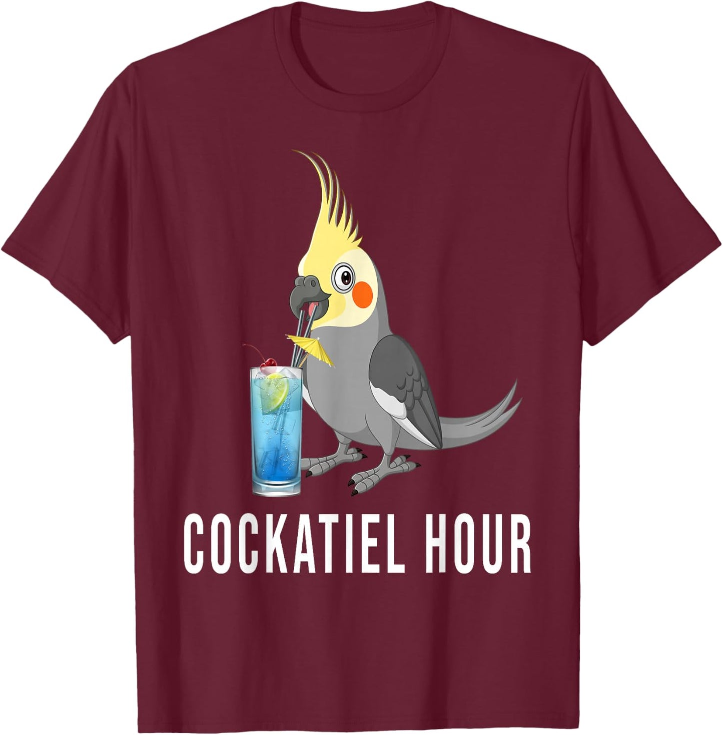 Cockatiel Hour Bird Lovers Nymphensitti T-Shirt - T-Shirt | Maroon
