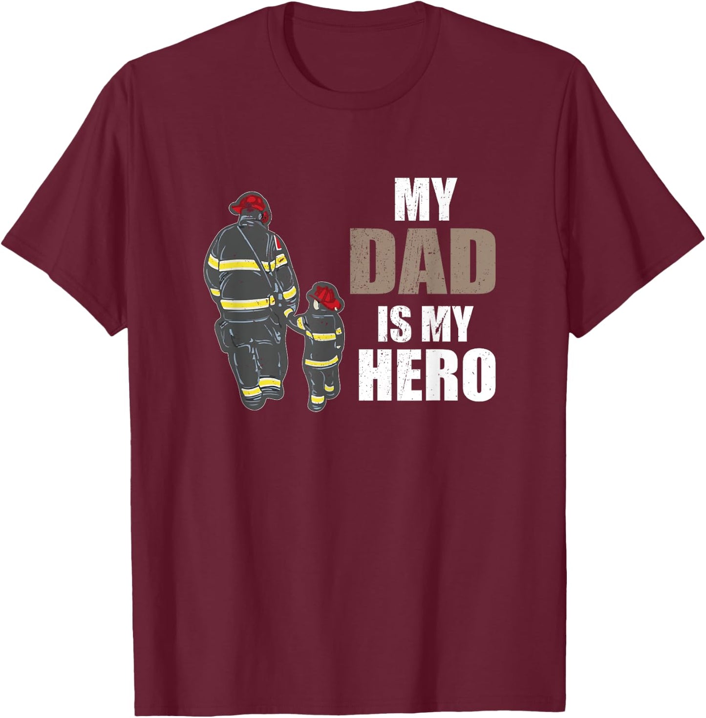 Fire brigade Mein Papa ist mein Held My Dad is my Hero T-Shirt - T-Shirt | Maroon