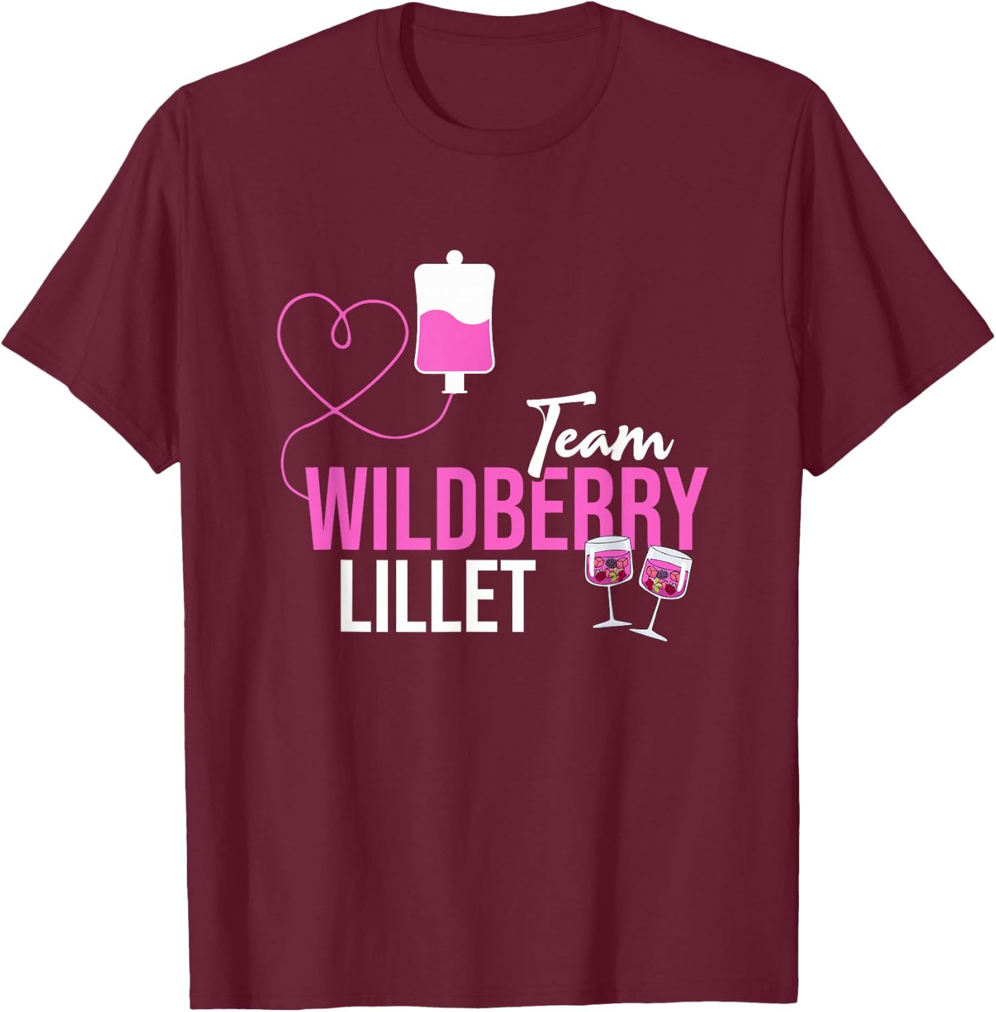 Team Wildberry Lillet Früchte Cocktail Sommer Alkohol T-Shirt - T-Shirt | Maroon