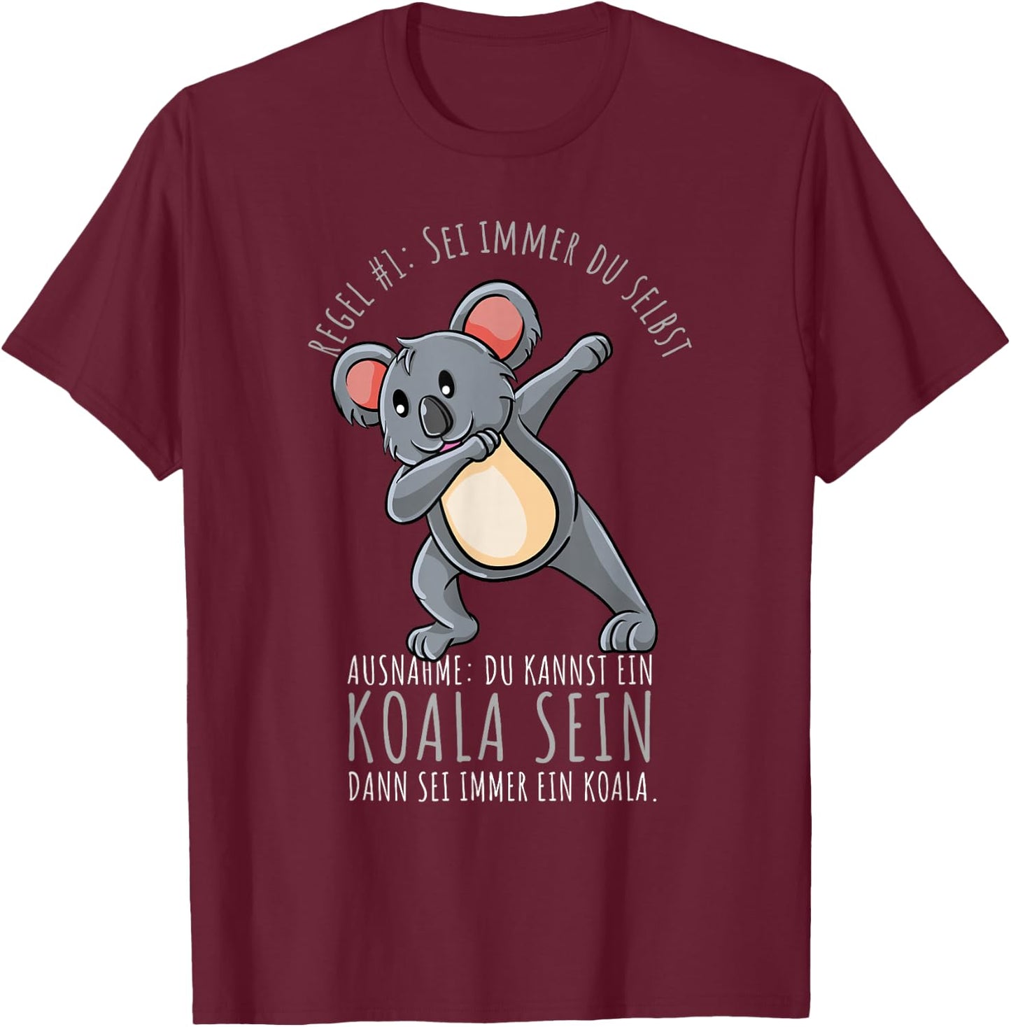 Sei Immer Du Selbst Mädchen Koala T-Shirt - T-Shirt | Maroon