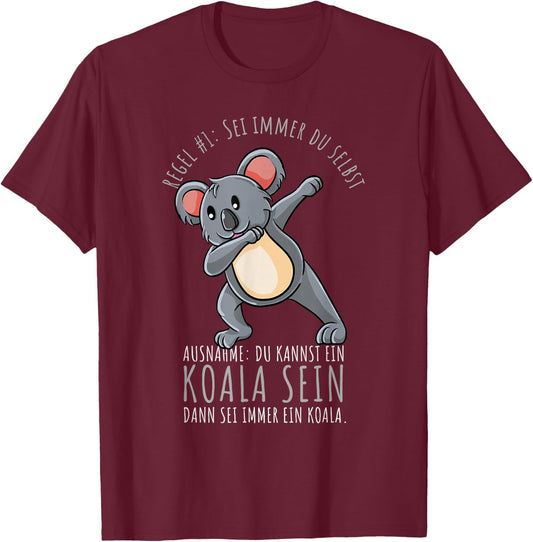 Sei Immer Du Selbst Mädchen Koala T-Shirt - T-Shirt | Maroon