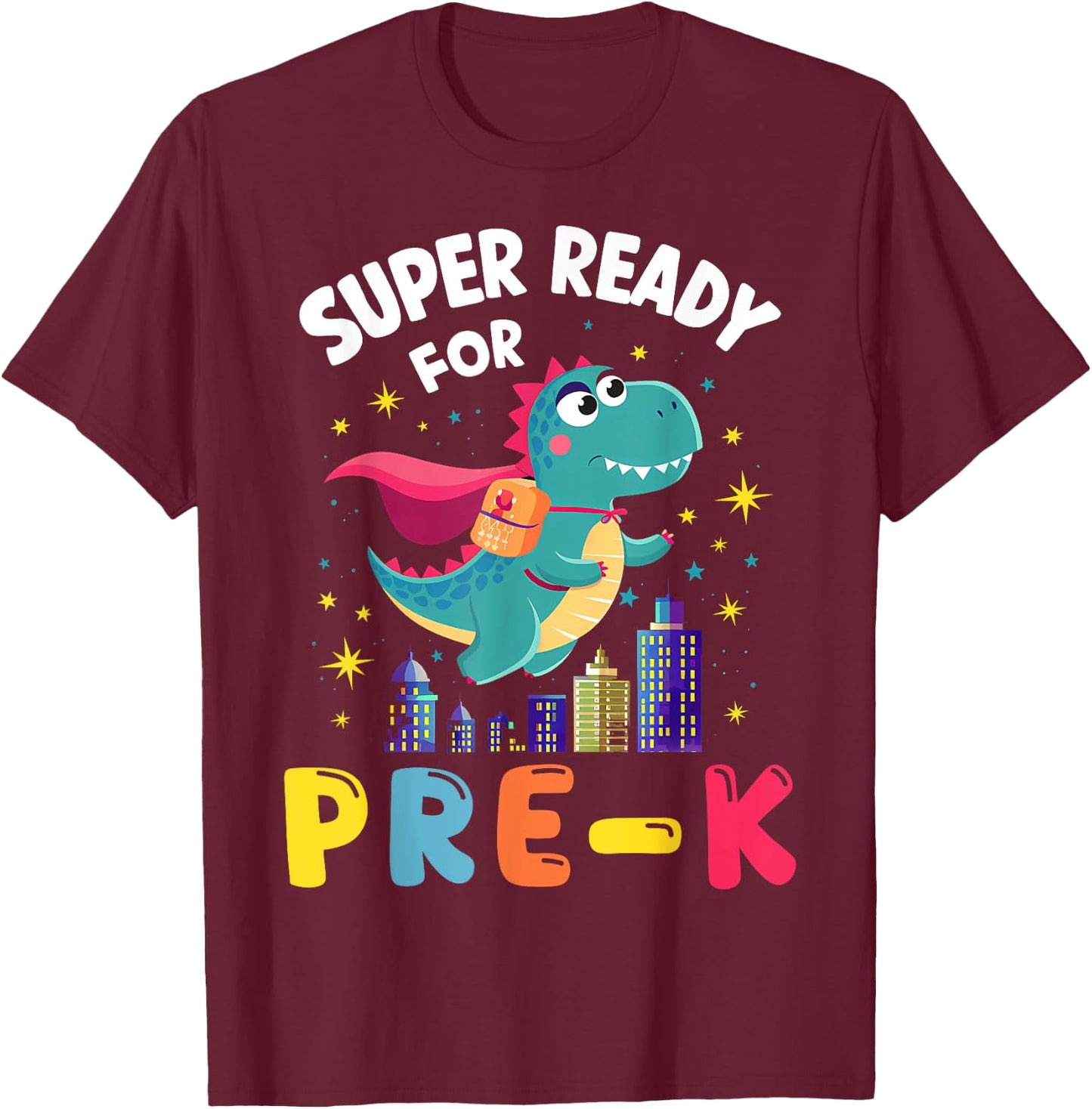 First Day Pre-K Back To School Dinosaur T-Shirt - T-Shirt | Maroon