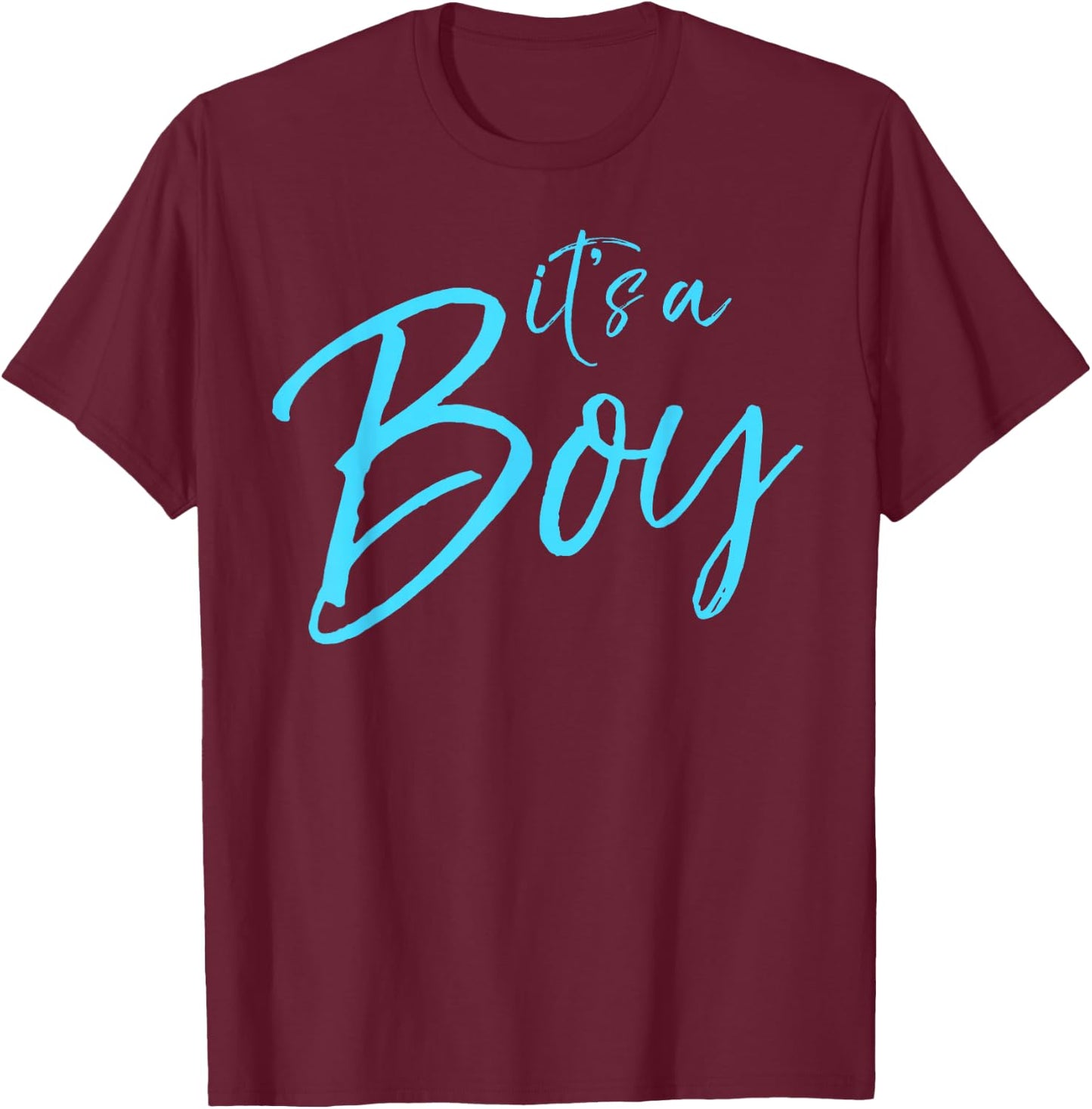It's a Boy Shirt Fun Cute Blue Gender Reveal Pregnancy T-Shirt - T-Shirt | Maroon