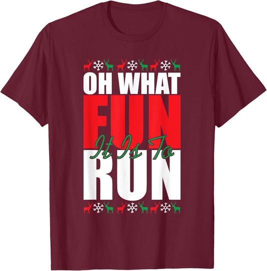 Oh What Fun It Is To Run Xmas Santa Runner Funny Running T-Shirt - T-Shirt | Maroon