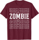 Zombie Layered Text Costume Horror Fan T-Shirt - T-Shirt | Maroon