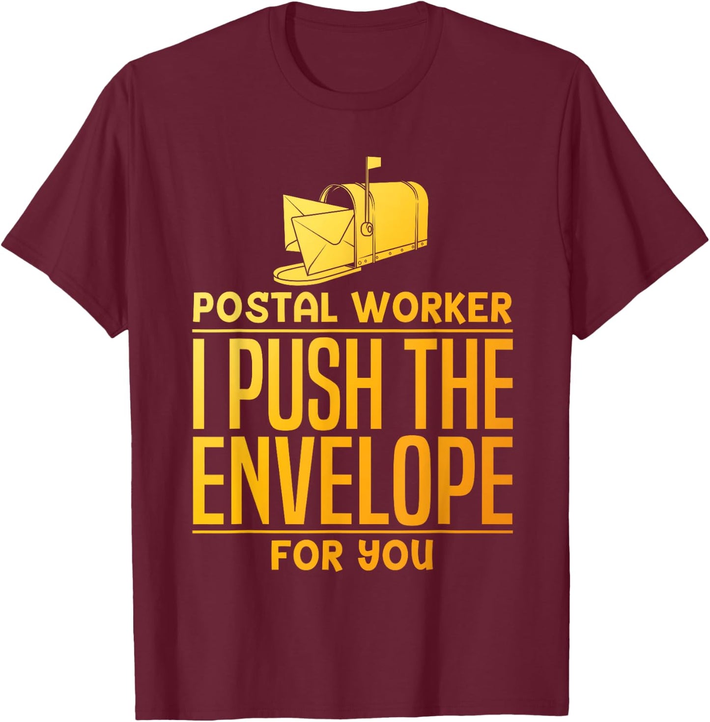 Funny Postal Worker Design Women Postmaster Mailman T-Shirt - T-Shirt | Maroon
