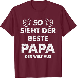 with German Text Funny "So sieht Der Beste Papa Der Welt" [German Language, black T-Shirt - T-Shirt | Maroon