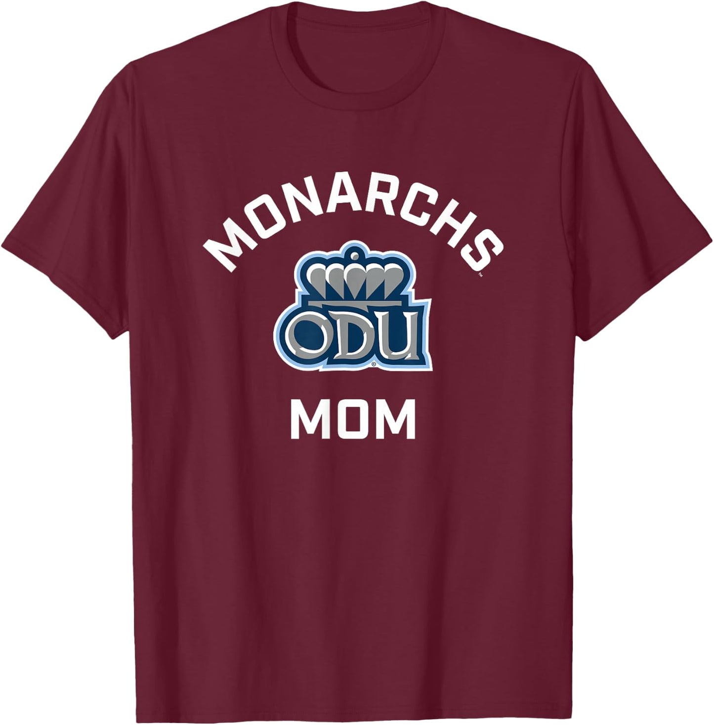 Old Dominion University ODU Monarchs Arched Mom T-Shirt - T-Shirt | Maroon