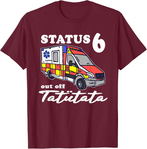 Status 6 Außer Dienst Emergency Paramedic Tatütata , black, s T-Shirt - T-Shirt | Maroon