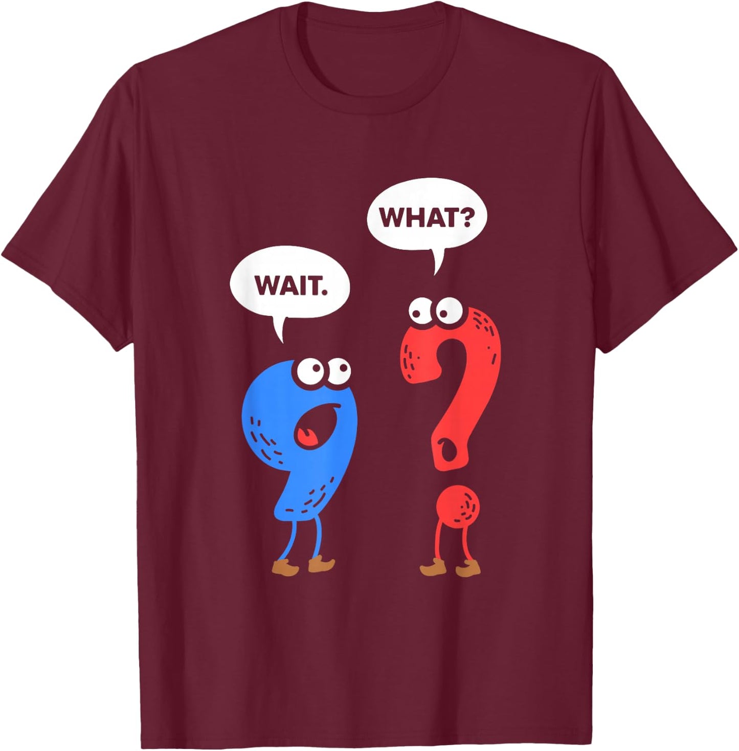 Funny Grammar Punctuation Gift Teachers Small T-Shirt - T-Shirt | Maroon