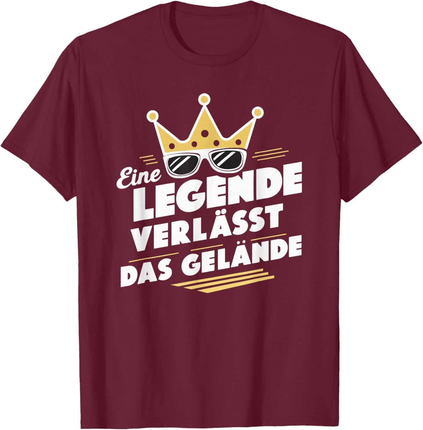 with German Text "Legende verlässt Gelände" [German Language], black T-Shirt - T-Shirt | Maroon