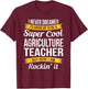Agriculture Teacher Funny Gift Appreciation AG Teacher T-Shirt - T-Shirt | Maroon