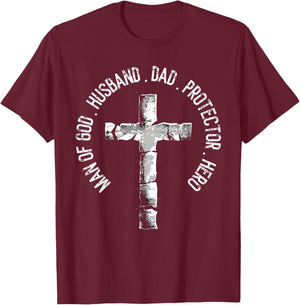 Christian Dad Religious Daddy God Fearing Papa Fathers Day T-Shirt - T-Shirt | Maroon