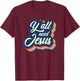 Vintage Y'all Need Jesus Retro Jesus T-Shirt - T-Shirt | Maroon