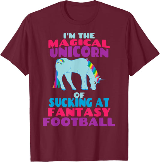 Funny I Suck at Fantasy Football Draft Party Shirt T-Shirt - T-Shirt | Maroon