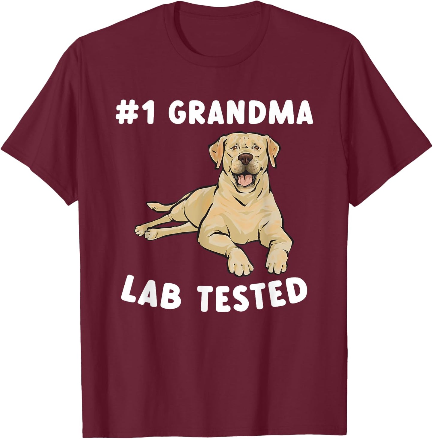 Yellow Labrador Retriever Grandma Yellow Lab Tested T-Shirt - T-Shirt | Maroon