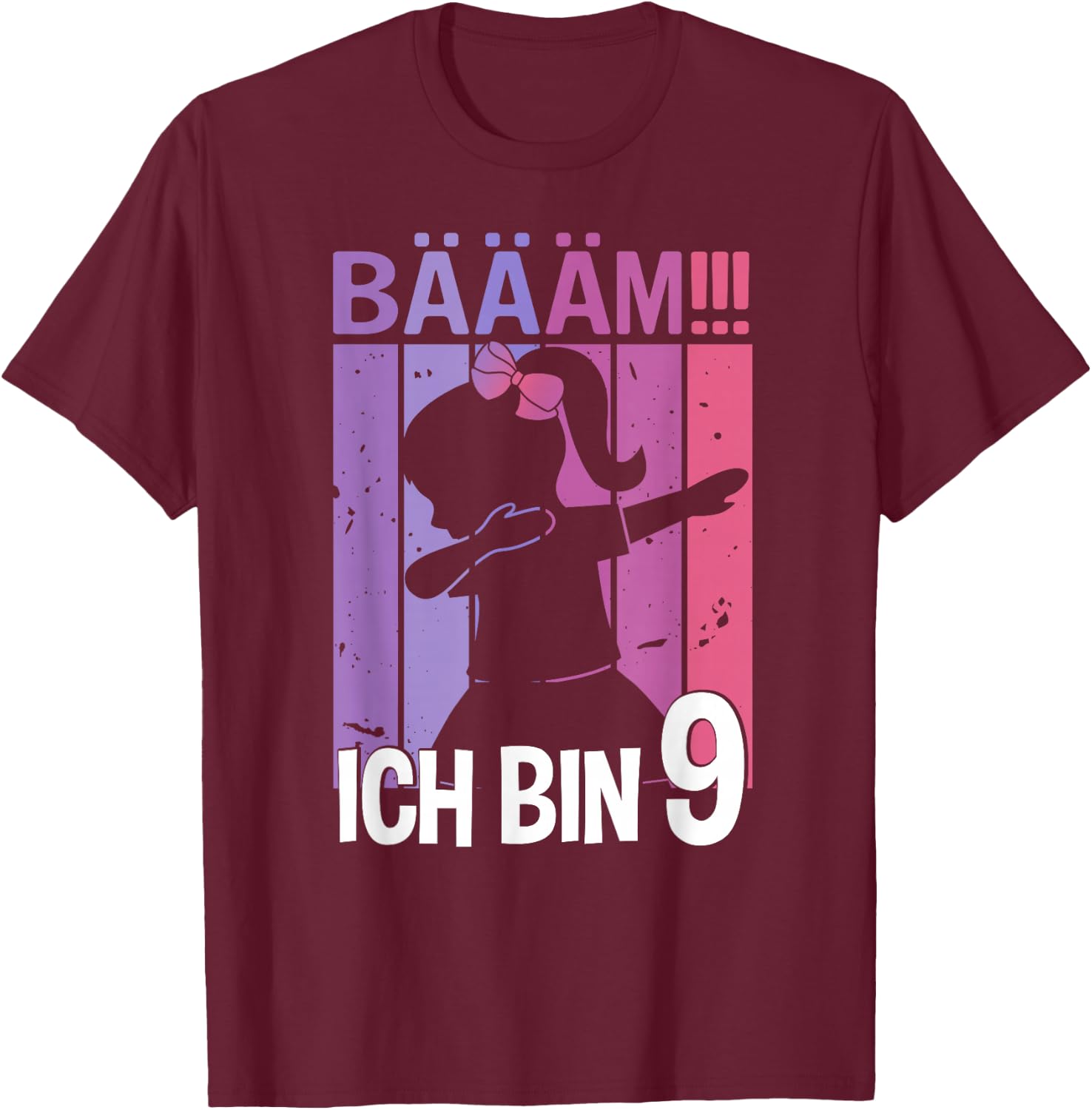 Girls' with German Text "Tanzen Bääm Ich Bin 9 Jahre Dab" [German T-Shirt - T-Shirt | Maroon