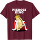 Pierogi King | Pierogi Lover Shirt | Polish Pierogi T-Shirt - T-Shirt | Maroon