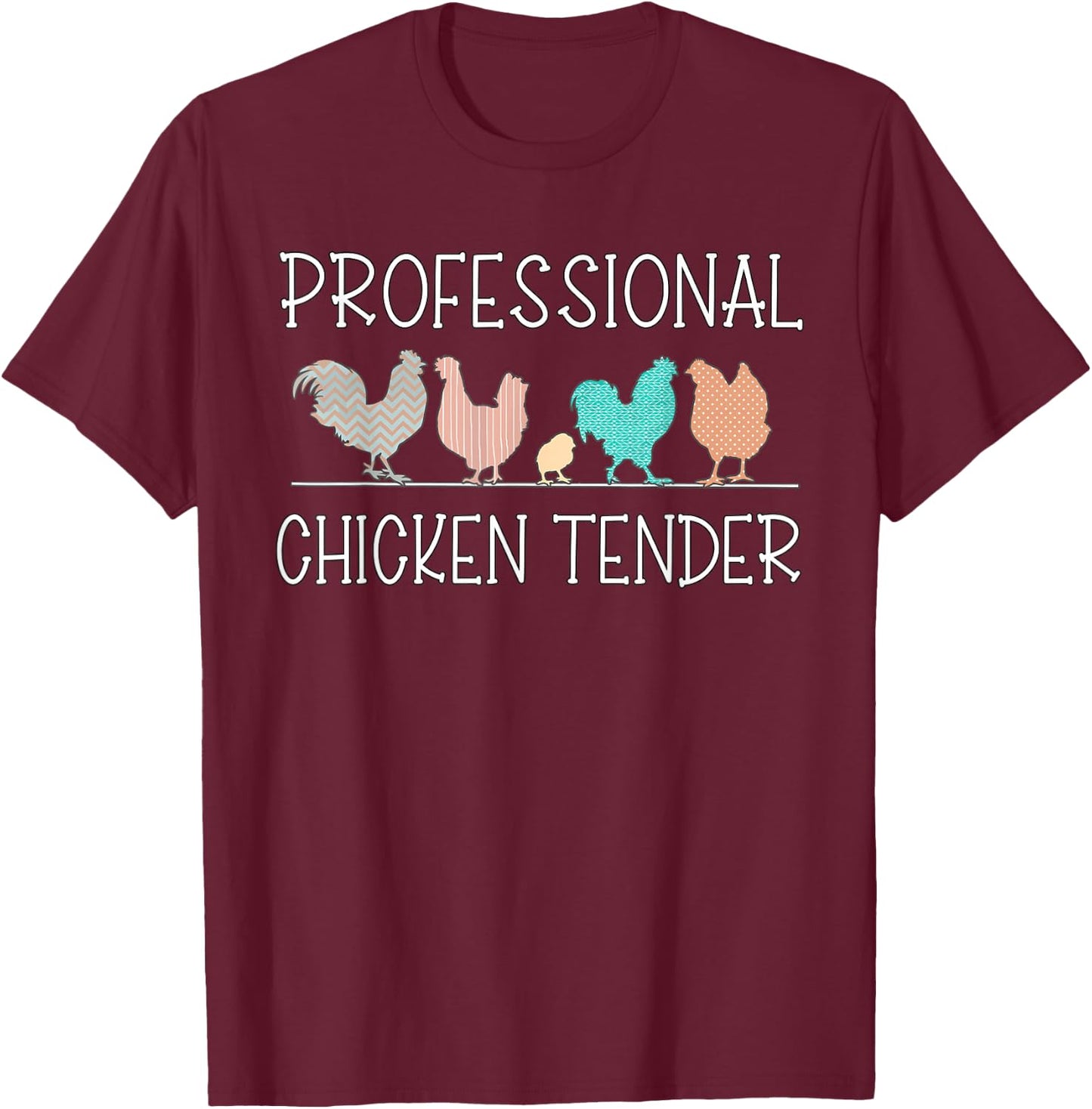 Retro Professional Chicken Tender Funny Crazy Chicken Lady T-Shirt - T-Shirt | Maroon
